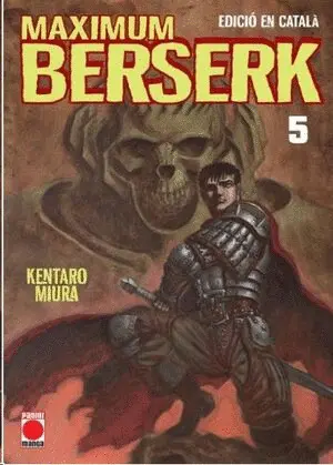 BERSERK MAXIMUM 05 (CATALÀ)