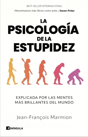 PSICOLOGIA DE LA ESTUPIDEZ, LA