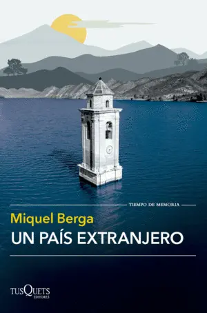 PAÍS EXTRANJERO, UN PAÍS EXTRANJERO, UN