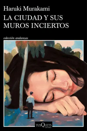 LA CIUDAD Y SUS MUROS INCIERTOS LA CIUDAD Y SUS MUROS INCIERTOS
