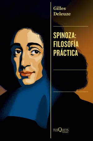 SPINOZA: FILOSOFA PRCTICA