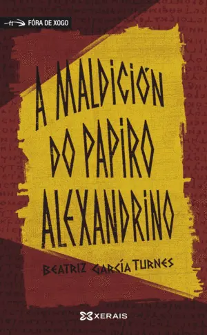 A MALDICION DO PAPIRO ALEXANDRINO