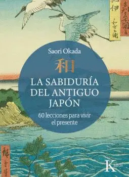 SABIDURÍA DEL ANTIGUO JAPÓN, LA