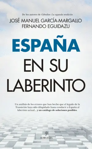 ESPAÑA EN SU LABERINTO ESPAÑA EN SU LABERINTO