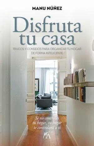DISFRUTA TU CASA DISFRUTA TU CASA
