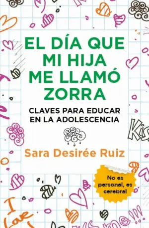 DÍA QUE MI HIJA ME LLAMÓ ZORRA, EL (LEB) DÍA QUE MI HIJA ME LLAMÓ ZORRA, EL (LEB)