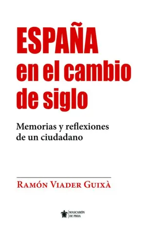 ESPAÑA EN EL CAMBIO DE SIGLO