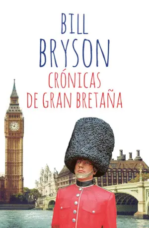 CRÓNICAS DE GRAN BRETAÑA CRÓNICAS DE GRAN BRETAÑA