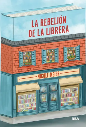 LA REBELION DE LA LIBRERA LA REBELION DE LA LIBRERA