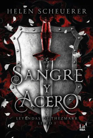 SANGRE Y ACERO SANGRE Y ACERO