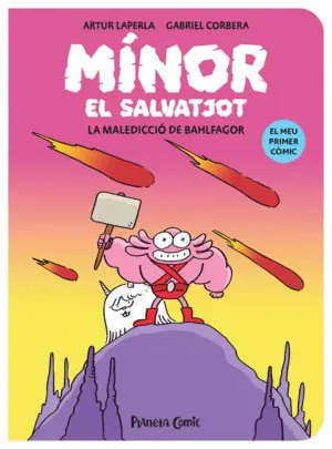 MÍNOR EL SALVATJOT Nº 01. LA MALEDICCIÓ DE BAHLFAGOR MÍNOR EL SALVATJOT Nº 01. LA MALEDICCIÓ DE BAHLFAGOR