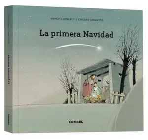 LA PRIMERA NAVIDAD