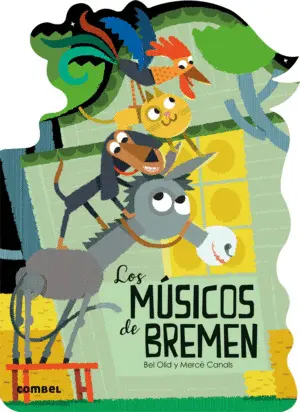 LOS MÚSICOS DE BREMEN - ¡QUÉ TE CUENTO! LOS MÚSICOS DE BREMEN - ¡QUÉ TE CUENTO!