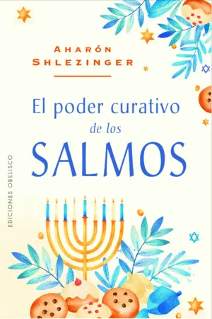 EL PODER CURATIVO DE LOS SALMOS