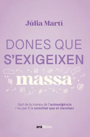 DONES QUE S´EXIGEIXEN MASSA:SORTIR TRAMPA