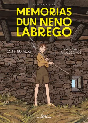 MEMORIAS DUN NENO LABREGO MEMORIAS DUN NENO LABREGO