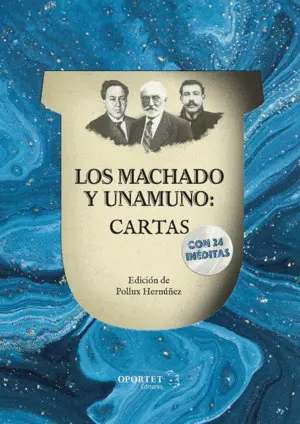 LOS MACHADO Y UNAMUNO: CARTAS LOS MACHADO Y UNAMUNO: CARTAS