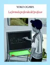 LA FÓRMULA PREFERIDA DEL PROFESOR LA FÓRMULA PREFERIDA DEL PROFESOR