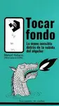 TOCAR FONDO TOCAR FONDO