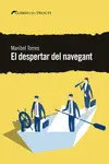 EL DESPERTAR DEL NAVEGANT EL DESPERTAR DEL NAVEGANT
