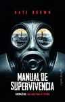MANUAL DE SUPERVIVENCIA MANUAL DE SUPERVIVENCIA