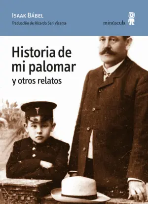 HISTORIA DE MI PALOMAR Y OTROS RELATOS HISTORIA DE MI PALOMAR Y OTROS RELATOS
