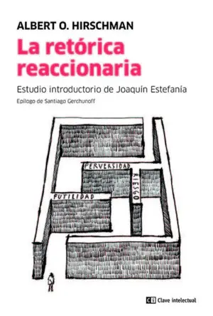 RETORICA REACCIONARIA,LA RETORICA REACCIONARIA,LA