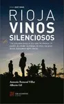 RIOJA VINOS SILENCIOSOS RIOJA VINOS SILENCIOSOS