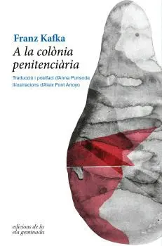 A LA COLÒNIA PENITENCIÀRIA A LA COLÒNIA PENITENCIÀRIA