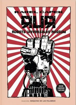 R.U.R. ROBOTS UNIVERSALES ROSSUM