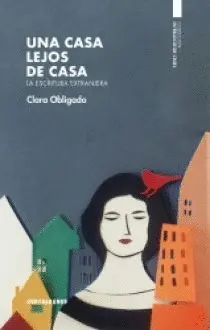 UNA CASA LEJOS DE CASA UNA CASA LEJOS DE CASA