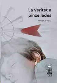 LA VERITAT A PINZELLADES