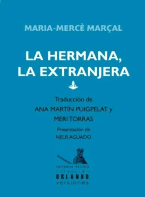 HERMANA LA EXTRANJERA LA HERMANA LA EXTRANJERA LA
