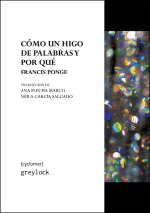 CÓMO UN HIGO DE PALABRAS Y POR QUÉ