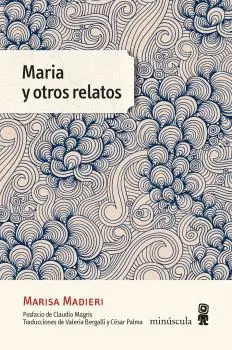 MARIA Y OTROS RELATOS MARIA Y OTROS RELATOS
