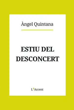 ESTIU DEL DESCONCERT ESTIU DEL DESCONCERT