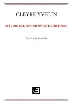 ESTUDIO DEL FEMINISMO EN LA HISTORIA ESTUDIO DEL FEMINISMO EN LA HISTORIA