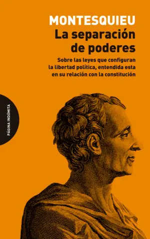 LA SEPARACIÓN DE PODERES LA SEPARACIÓN DE PODERES