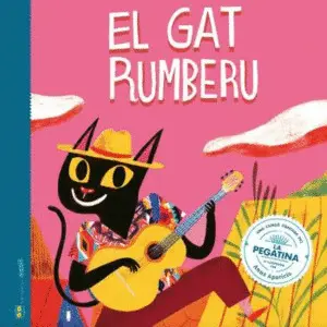 GAT RUMBERU, EL GAT RUMBERU, EL