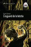 L'ESGUARD DE LA BÈSTIA L'ESGUARD DE LA BÈSTIA