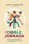 LA DOBLE JORNADA