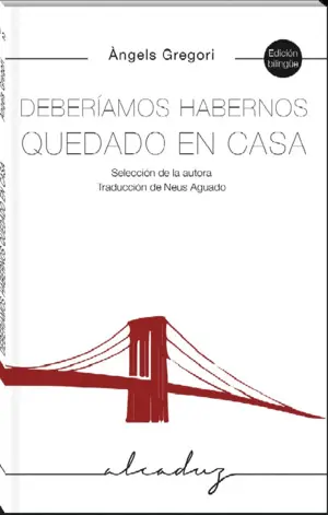 DEBERÍAMOS HABERNOS QUEDADO EN CASA