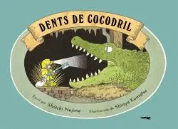 DENTS DE COCODRIL DENTS DE COCODRIL