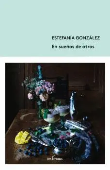 EN SUEÑOS DE OTROS EN SUEÑOS DE OTROS