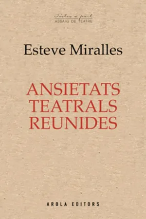 ANSIETATS TEATRALS REUNIDES