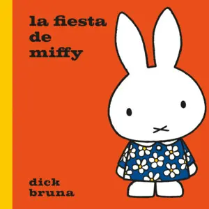 FIESTA DE MIFFY, LA FIESTA DE MIFFY, LA