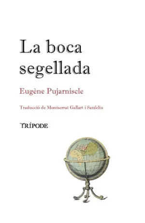 LA BOCA SEGELLADA