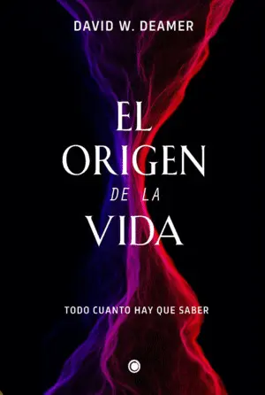 EL ORIGEN DE LA VIDA EL ORIGEN DE LA VIDA