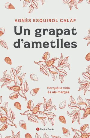 UN GRAPAT D'AMETLLES