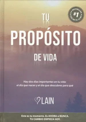 TU PROPÓSITO DE VIDA